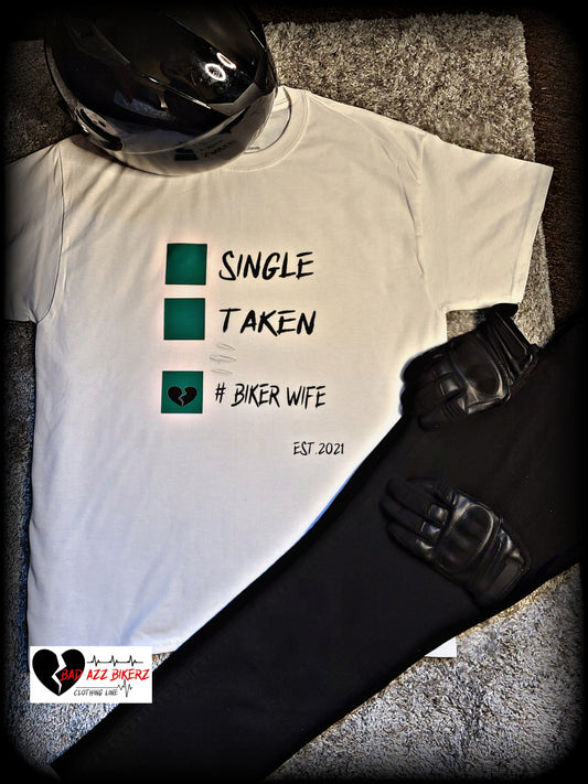 "SINGLE? , TAKEN?, # BIKE WIFE" HEART CHECK Short Sleeve T- shirt ( White )