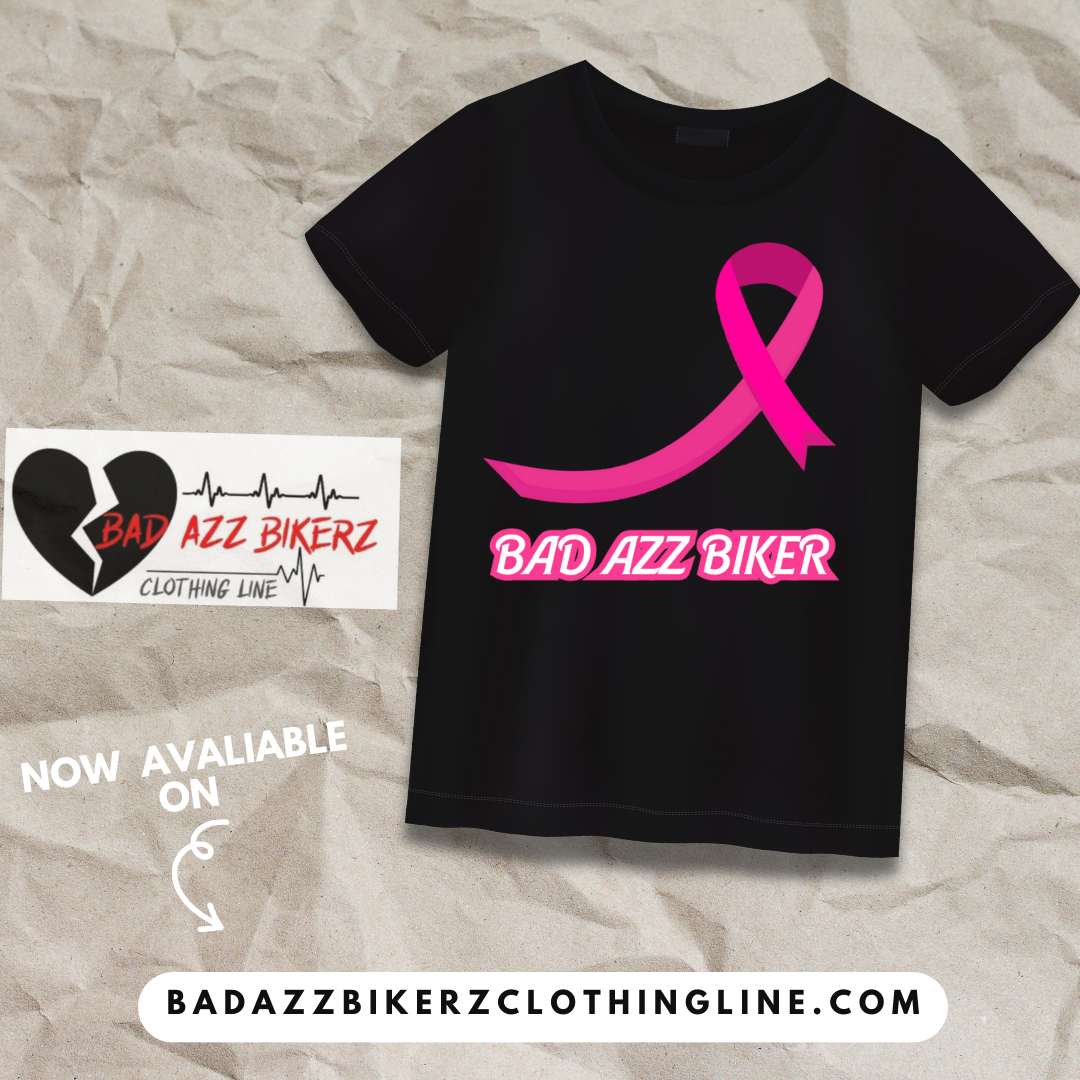 BAD AZZ BIKER BREAST CANCER TEE SHIRT.